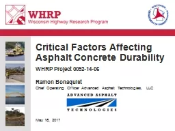 Critical Factors Affecting Asphalt Concrete Durability