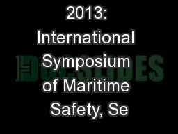 MASSEP 2013: International Symposium of Maritime Safety, Se