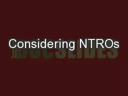 Considering NTROs
