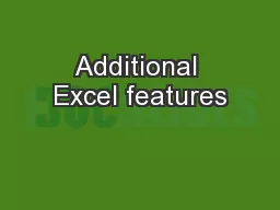 Additional Excel features