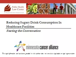 Reducing Sugary Drink Consumption In Healthcare Facilities