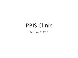 PBIS Clinic