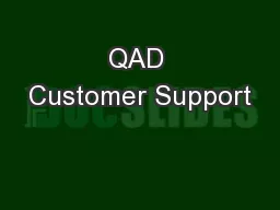 QAD Customer Support