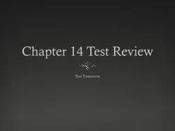 Chapter 14 Test Review