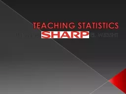 TEACHING STATISTICS