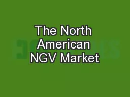 The North American NGV Market