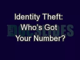 Identity Theft: Who’s Got Your Number?