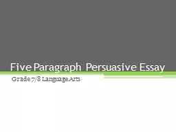Five Paragraph Persuasive Essay