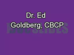 Dr. Ed Goldberg, CBCP