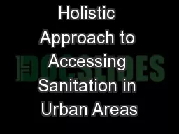 Holistic Approach to Accessing Sanitation in Urban Areas