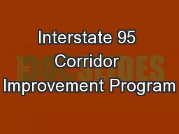 Interstate 95 Corridor Improvement Program