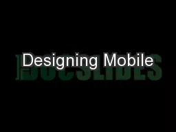 Designing Mobile