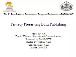 Privacy Preserving Data Publishing
