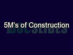 5M’s of Construction