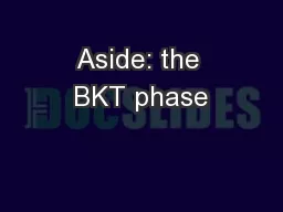 Aside: the BKT phase