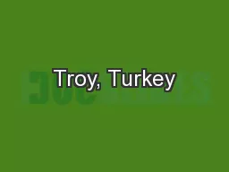 Troy, Turkey