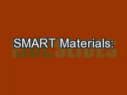 SMART Materials: