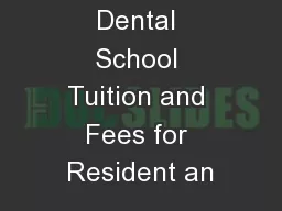 Average U.S. Dental School Tuition and Fees for Resident an