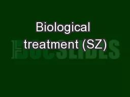 Biological treatment (SZ)