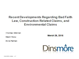 Recent Developments Regarding Bad Faith Law, Construction R