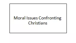 Moral Issues Confronting Christians