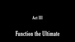 Function the Ultimate