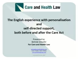 The English experience with personalisation and
