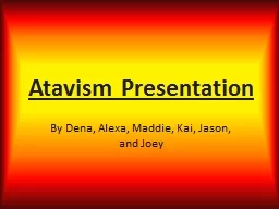 Atavism Presentation