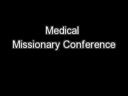 Medical Missionary Conference