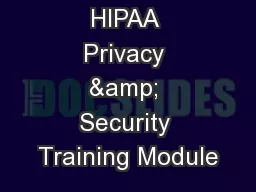 HIPAA Privacy & Security Training Module