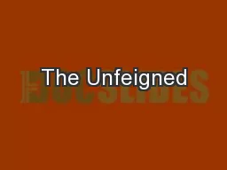 The Unfeigned
