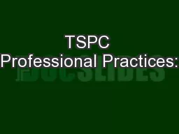 TSPC Professional Practices: