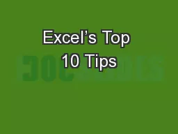 Excel’s Top 10 Tips
