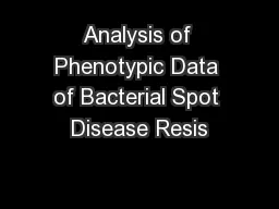 Analysis of Phenotypic Data of Bacterial Spot Disease Resis