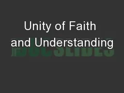 Unity of Faith and Understanding