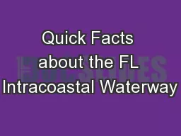 Quick Facts about the FL Intracoastal Waterway