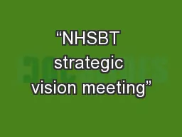 “NHSBT strategic vision meeting”