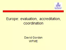 Europe: evaluation, accreditation, coordination