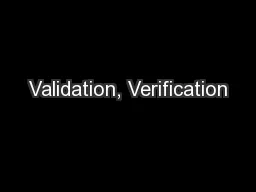 Validation, Verification