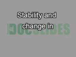 Stability and change in