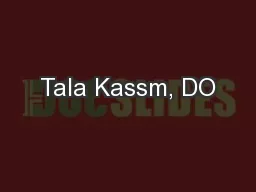 Tala Kassm, DO