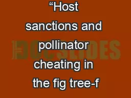 “Host sanctions and pollinator cheating in the fig tree-f