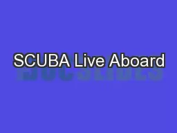 SCUBA Live Aboard
