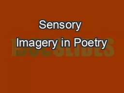 Sensory Imagery in Poetry