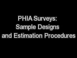 PHIA Surveys: Sample Designs and Estimation Procedures