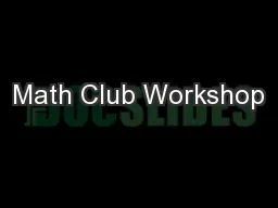 Math Club Workshop