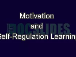 Motivation and Self-Regulation Learning