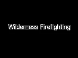 Wilderness Firefighting