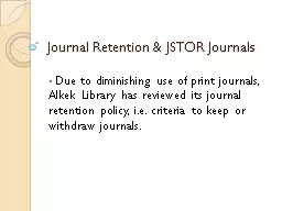 Journal Retention & JSTOR Journals