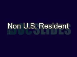 Non U.S. Resident